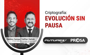 Criptografía: Evolución sin Pausa con Valther Galvan, Cofundador de Cybermoon y Especialista en Seguridad