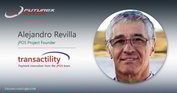 Futurex Crypto Chat with Transactility and jPOS: Payment Trends, Innovations, Java “Aha” Moment