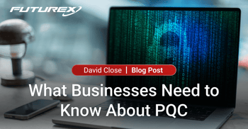 Post-Quantum Cryptography (PQC): How Businesses Can Stay Secure