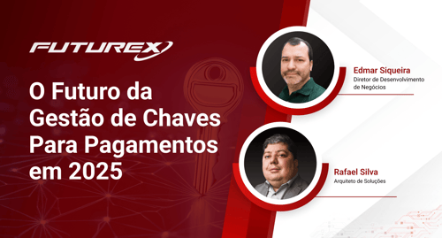 O futuro do gerenciamento de chaves para pagamentos em 2025