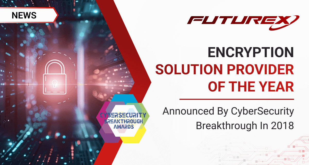 Futurex Named “Overall Encryption Solution Provider of the Year”