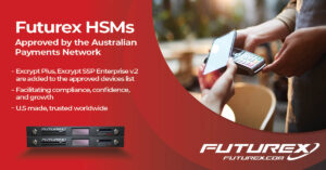 Australian Payments Network Futurex HSMs